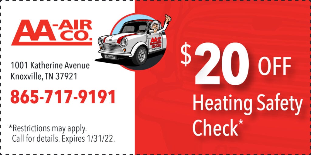 $20 Off Heating Safety Check. Restrictions may apply. Call for details. Expires 1/31/22.